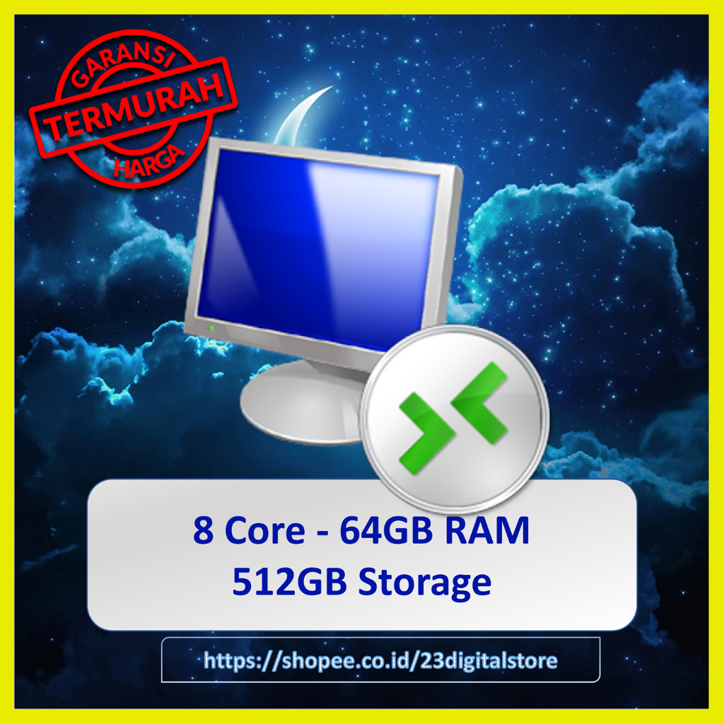 RDP 8 core 64 GB RAM Full Admin Mingguan