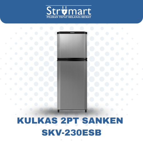 KULKAS 2 PINTU SANKEN KULKAS SANKEN SKV-230ESB GARANSI RESMI