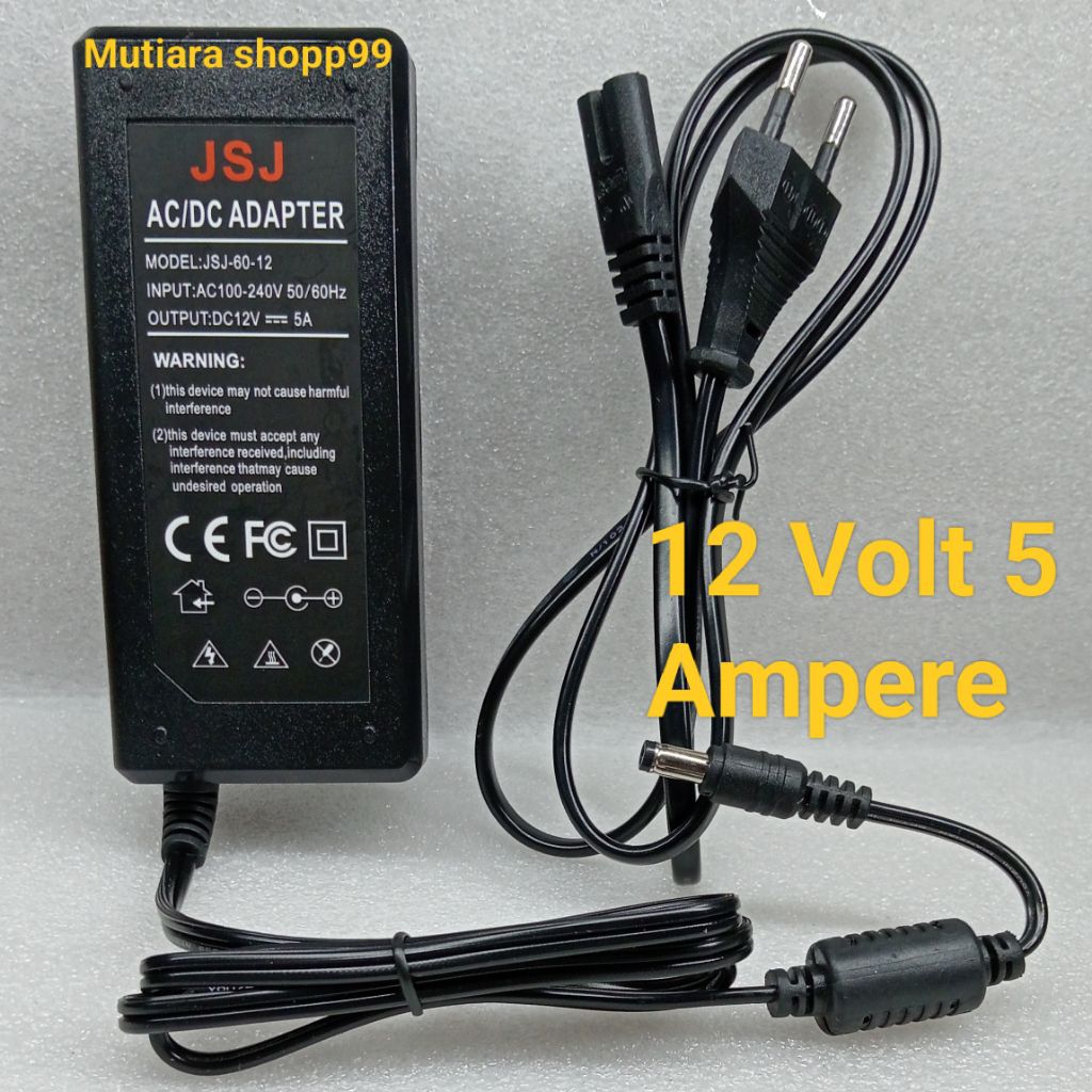 Adaptor 12V 5A  / Adaptor DC 12 Volt 5 Ampere.