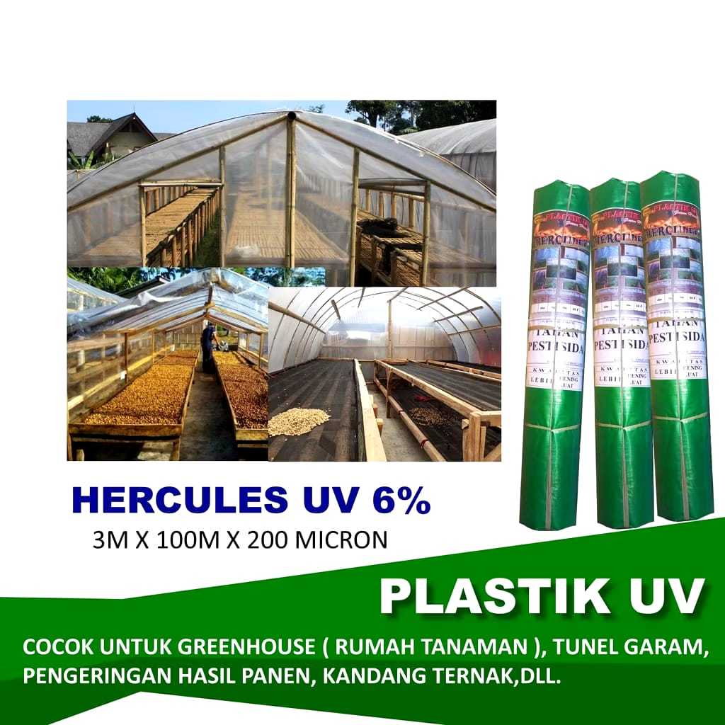 Plastik UV Hercules 6% & 14% 1 Roll (Lebar 3m) - Tebal 200 micron