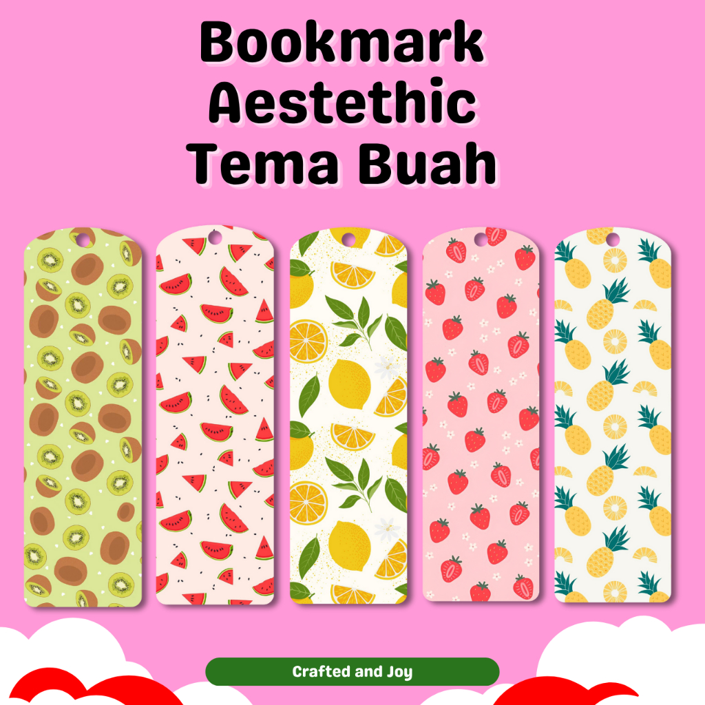 

Bookmark Pembatas Buku Aesthetic Tema Buah-Buahan