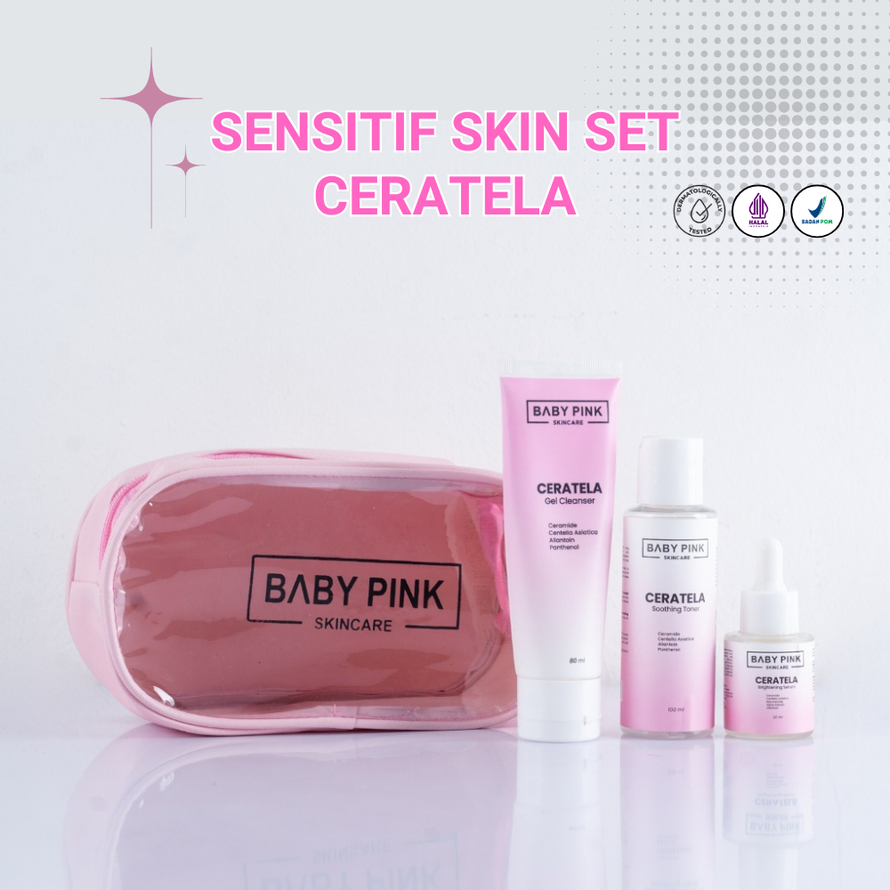 BABY PINK SKINCARE – Paket Ceratela 3in1 Sensitive Skin : Gel Cleanser, Soothing Toner, Bright Serum