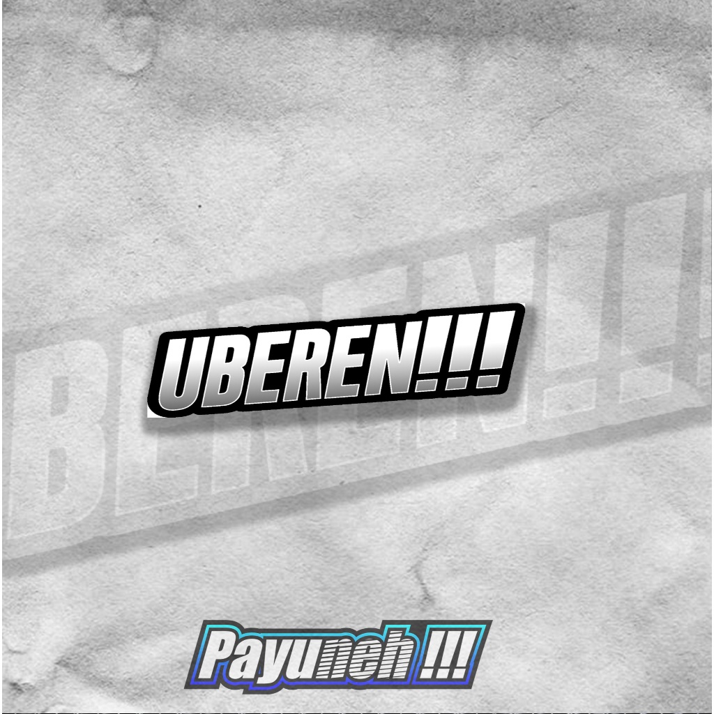 

STICKER KATA KATA UBEREN!!! AESTHETIC ANTI AIR - STICKER HELM TUMBLER CASE HP DLL