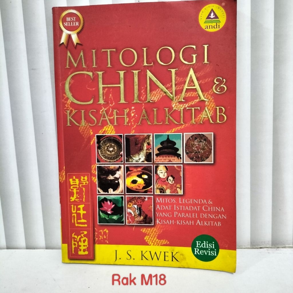 BUKU MITOLOGI CHINA & KISAH ALKITAB / MITOS, LEGENDA & ADAT ISTIADAT CHINA YANG PARALEL DENGAN KISAH