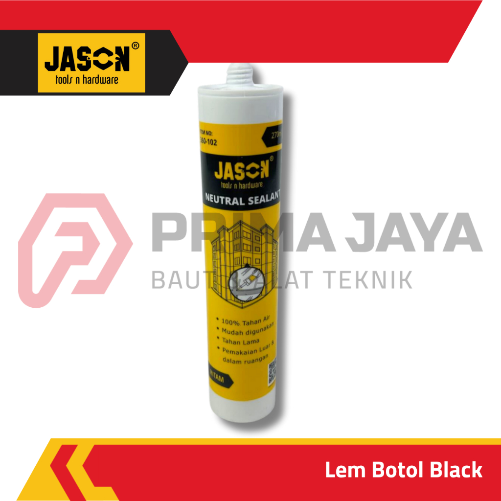 LEM BOTOL SILICONE TABUNG NETRAL BENING PUTIH HITAM CLEAR WHITE BLACK JASON