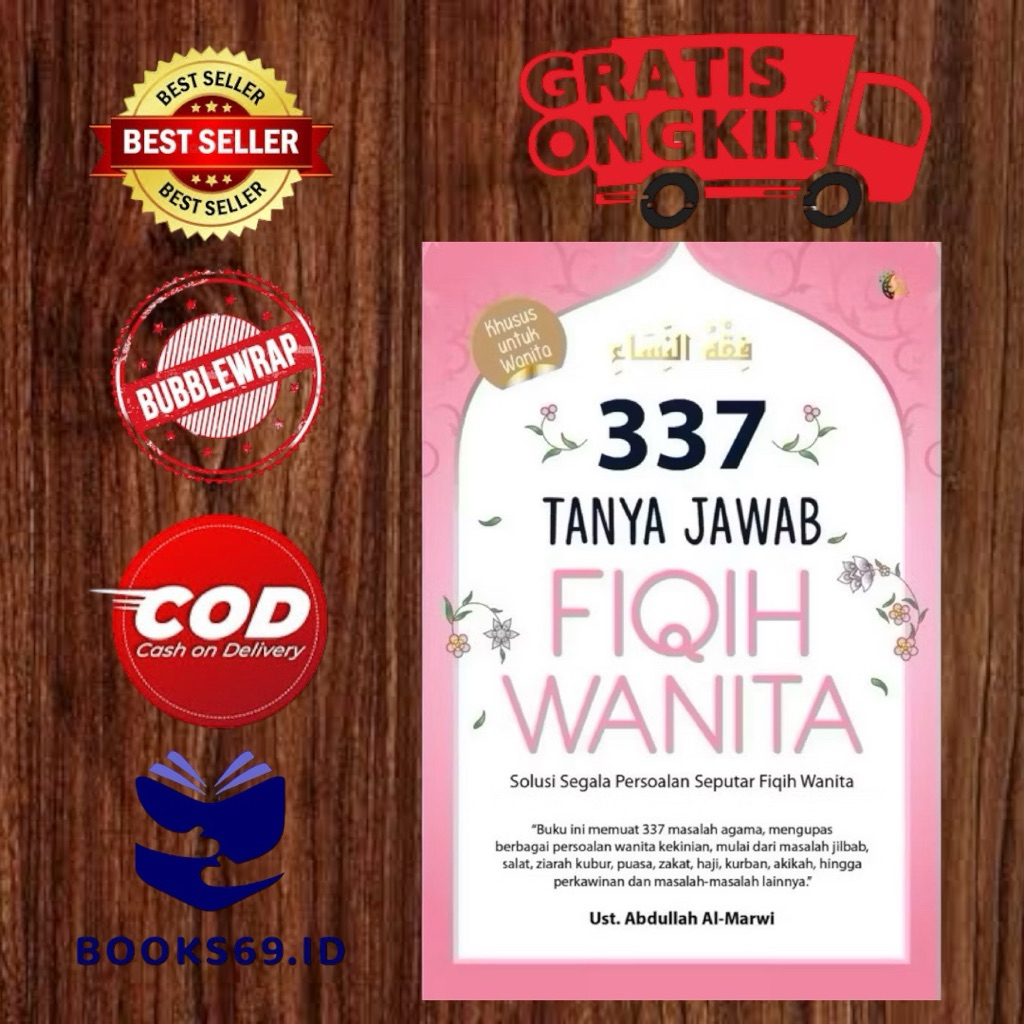 Buku Fiqih Wanita - 337 Tanya Jawab Fiqih Wanita - Buku Agama Islam