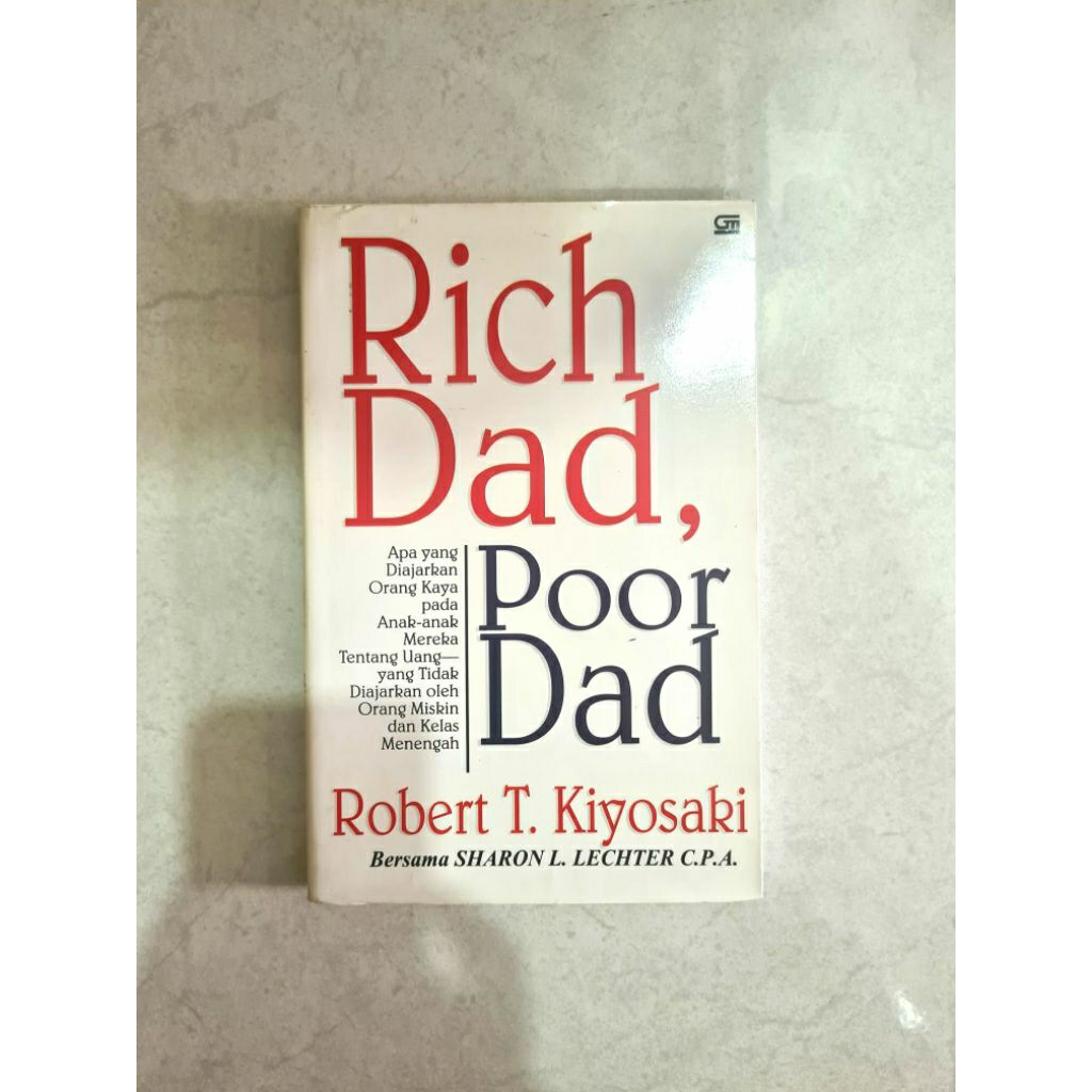 Rich Dad, Poor Dad/ Buku preloved Rich Dad, Poor Dad/ Buku Motivasi Rich Dad Poor Dad