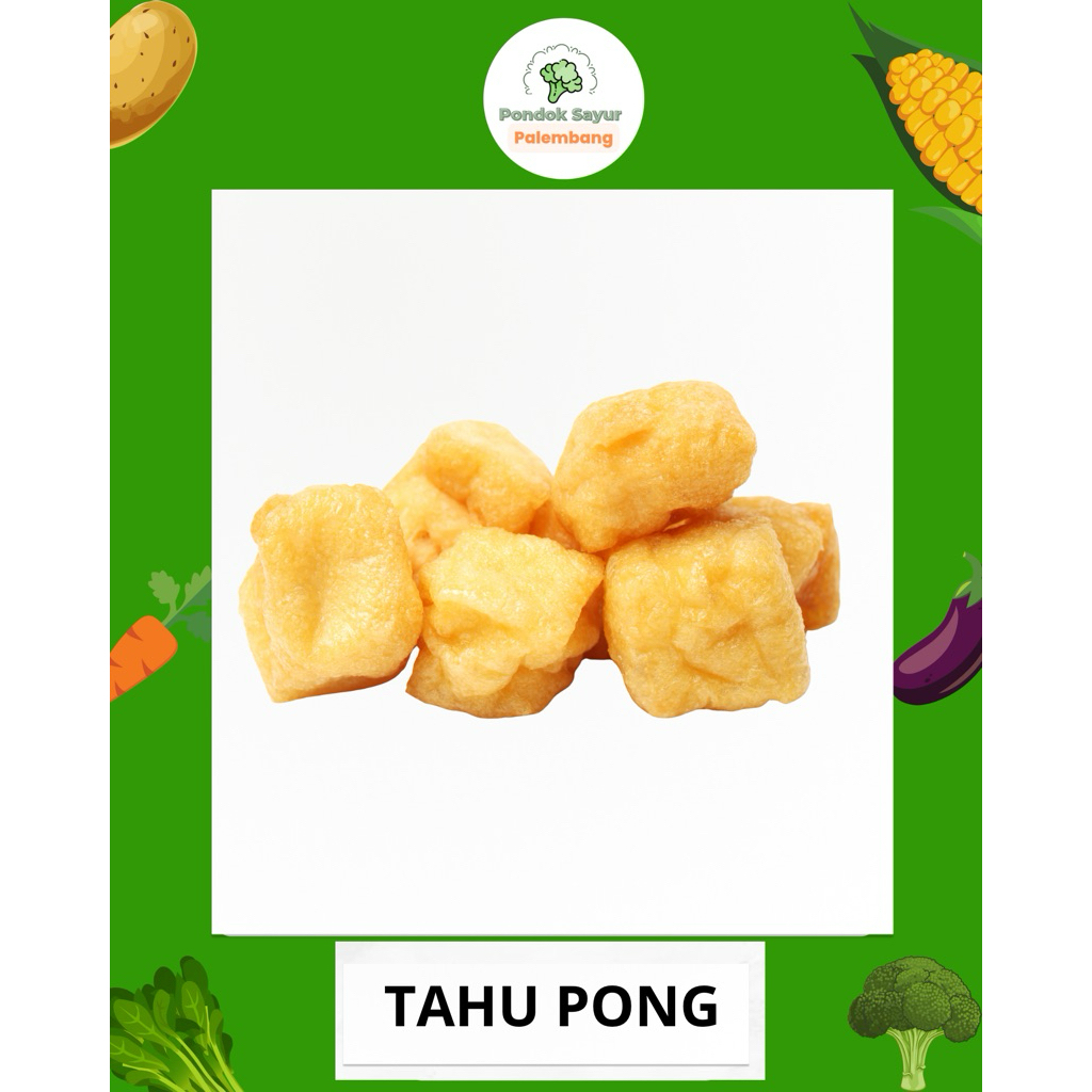 

TAHU PONG