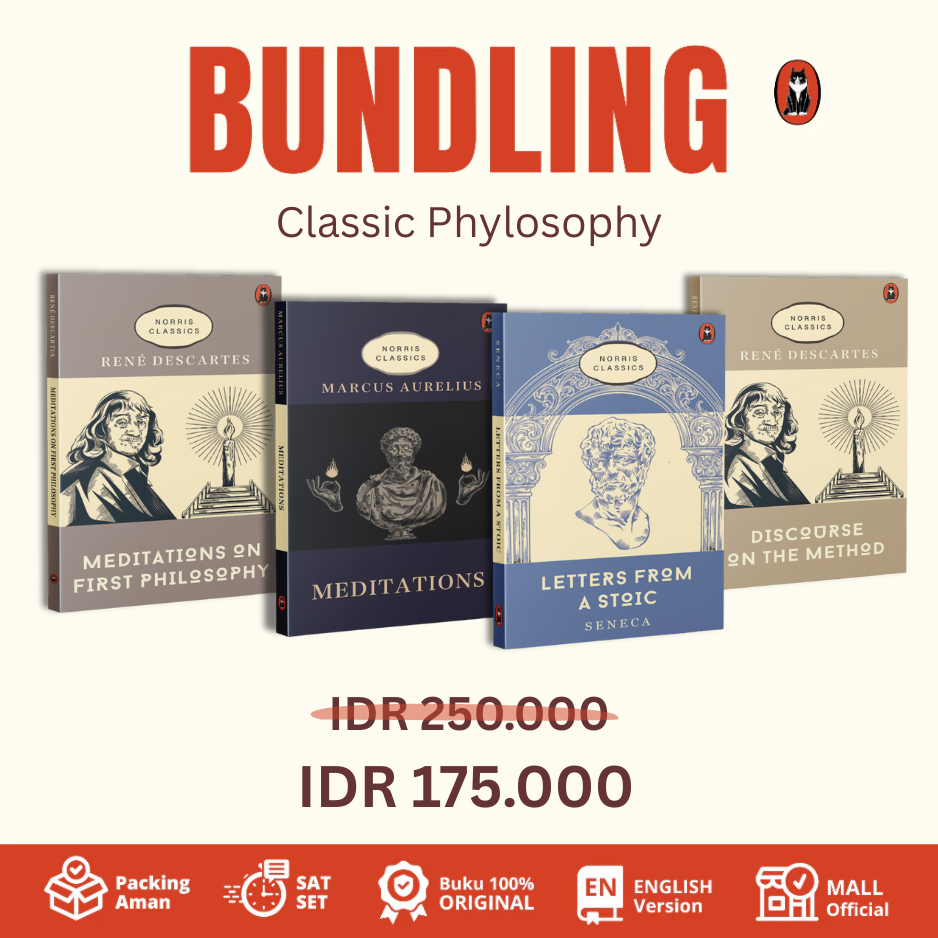 [Norris Book] - Bundling Philosophy isi (4 BUKU)- Meditations - Letter From Stoic - Discourse on Met
