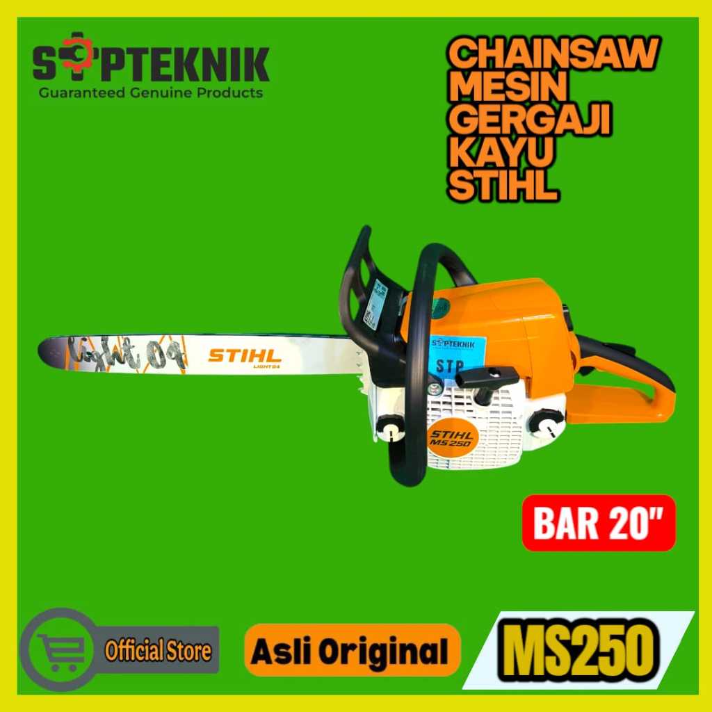 Chainsaw/Gergaji Mesin MS 250 bar 20 STIHL