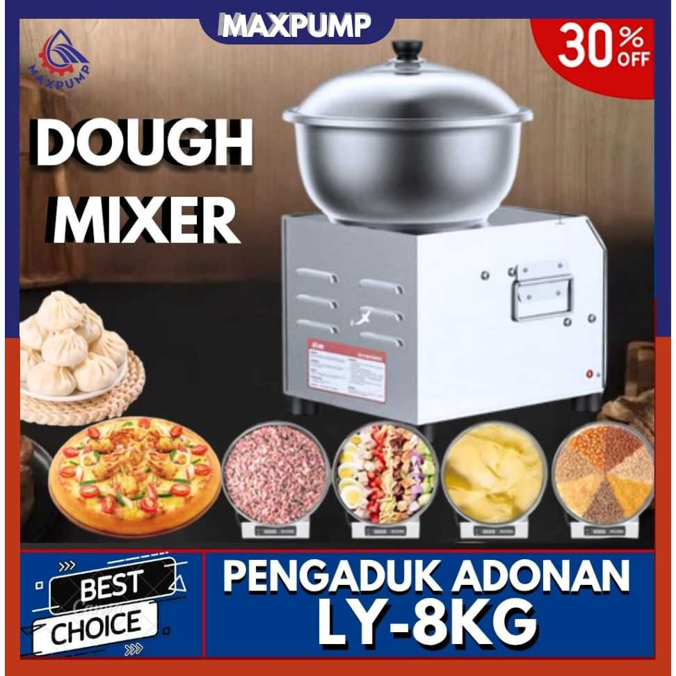 MAXPUMP LY-8KG STAND MESIN MIXER BOWL PEMBUAT ADONAN ROTI DAN DONAT STAINLESS STEEL 1100WATT 220V