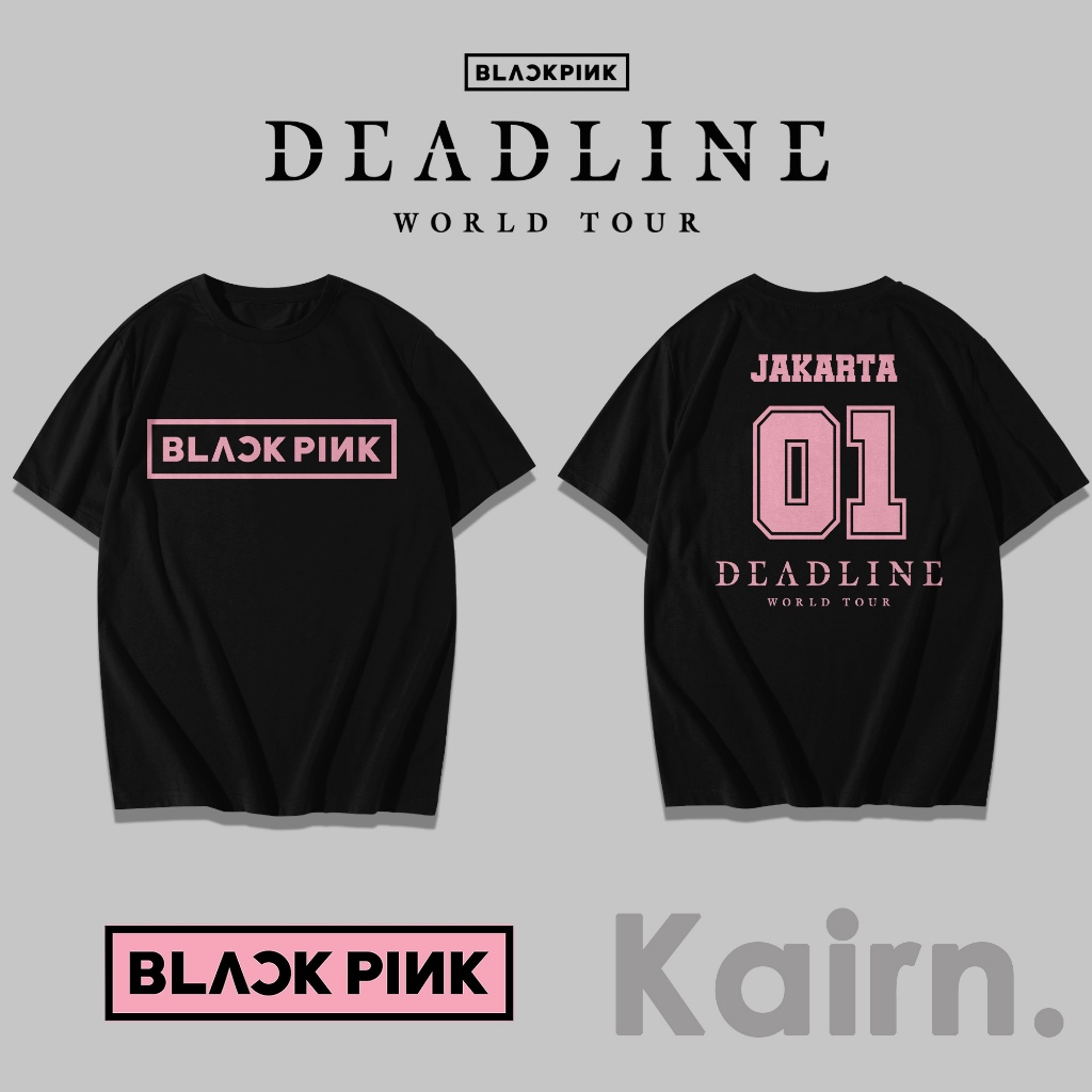 KAIRN - KAOS DEADLINE DAY 1 JAKARTA / KAOS BLACKPINK / KAOS DEADLINE WORLD TOUR