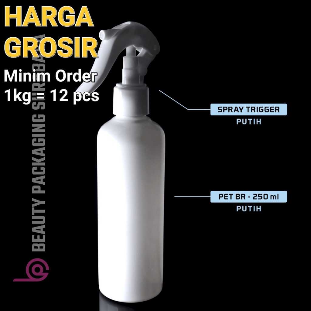 Botol Plastik PET 250ml BR Putih Tutup Spray Trigger Bebek Semprot - GROSIR 1KG
