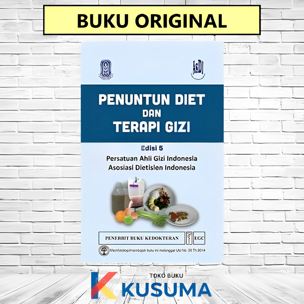 PENUNTUN DIET DAN TERAPI GIZI EDISI 5 - PERSATUAN AHLI GIZI - ORIGINAL