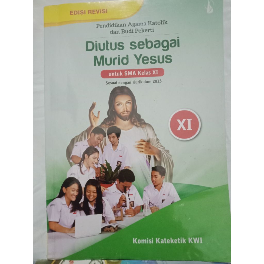 Diutus sebagai Murid Yesus kelas XI edisi Revisi kurikulum 2013