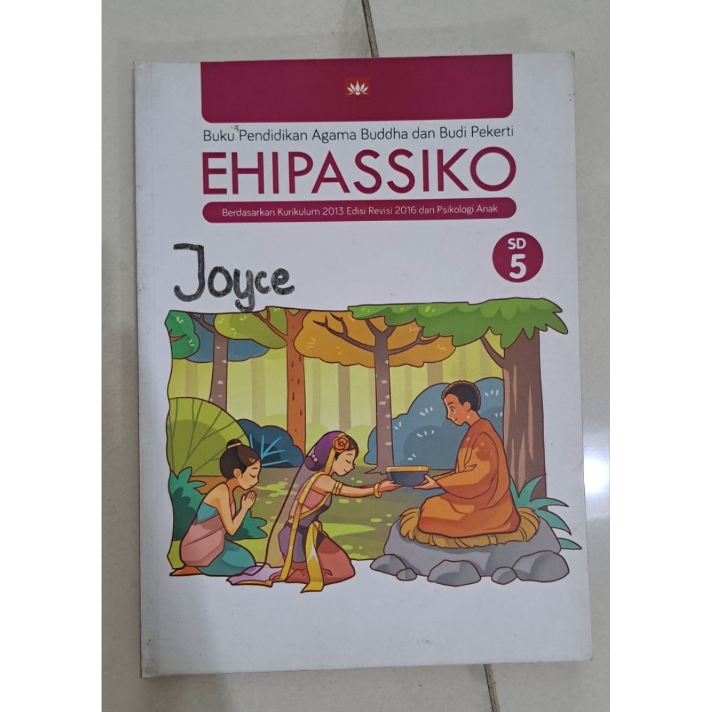 BUKU PENDIDIKAN AGAMA BUDDHA SD KELAS 5 - EHIPASSIKO