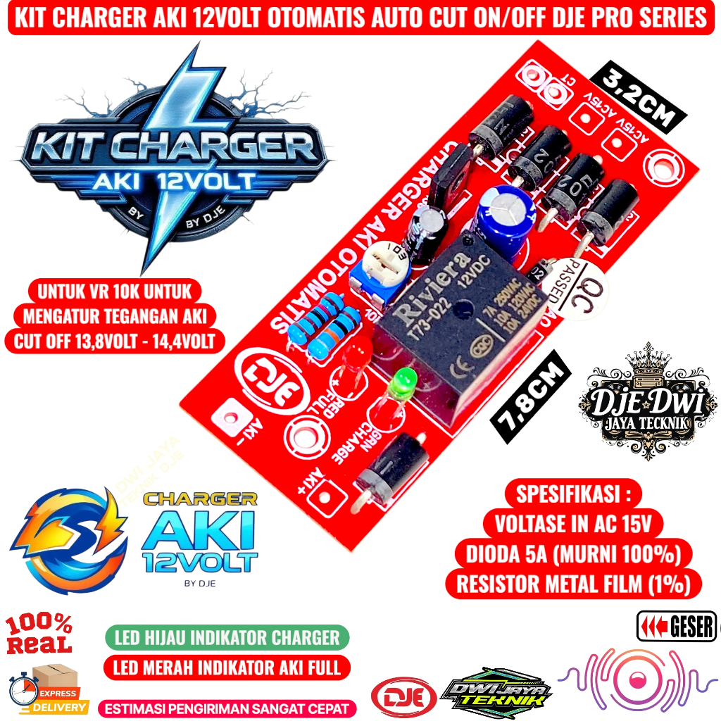 Kit Charger Aki 12v Otomatis Cut Off Cas Aki Otomatis DJE PRO SERIES