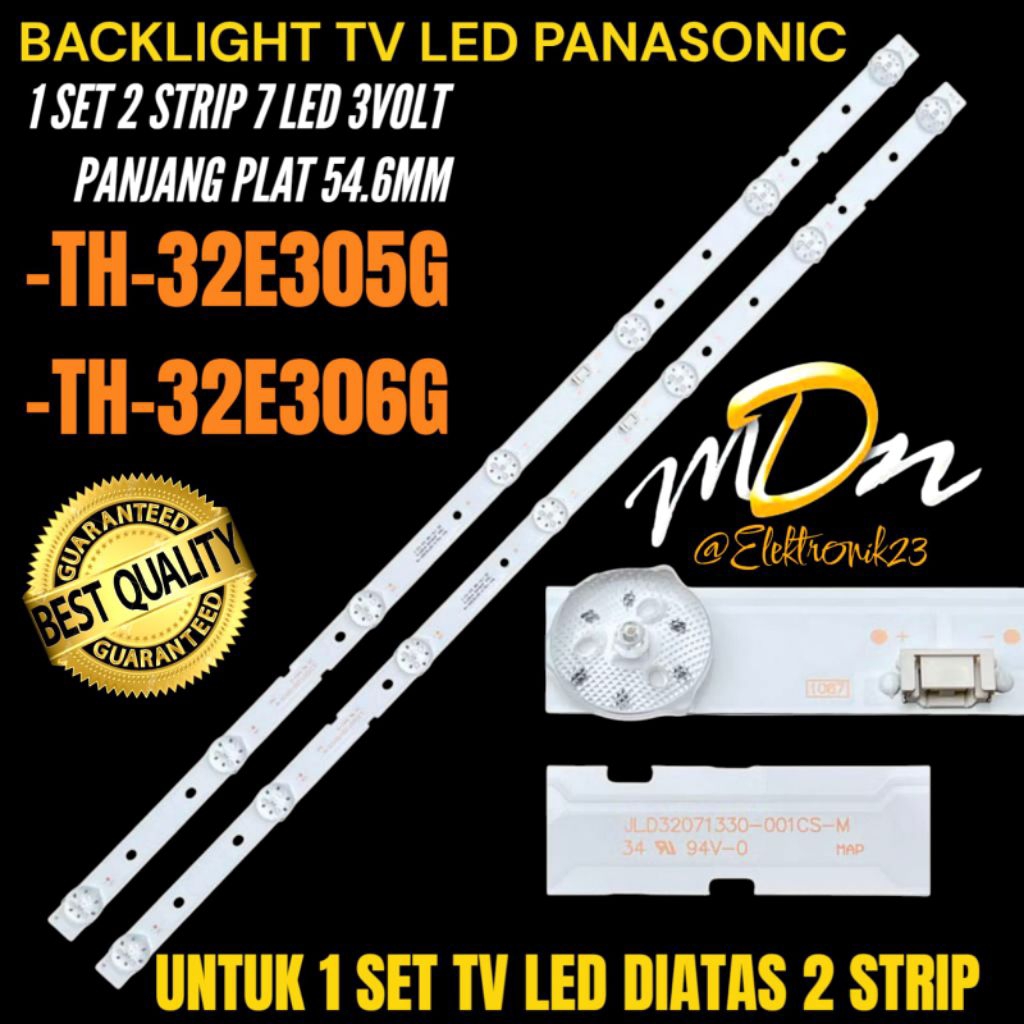 BACKLIGHT TV LED PANASONIC 32 INCH TH-32E306G- TH-32E305G BACKLIGHT TV LED 32 INCH