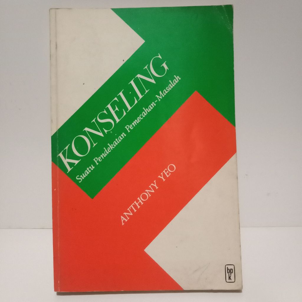 BUKU KONSELING SUATU PEN$EKATAN PEMECAHAN - MASALAH - ANTHONY YEO