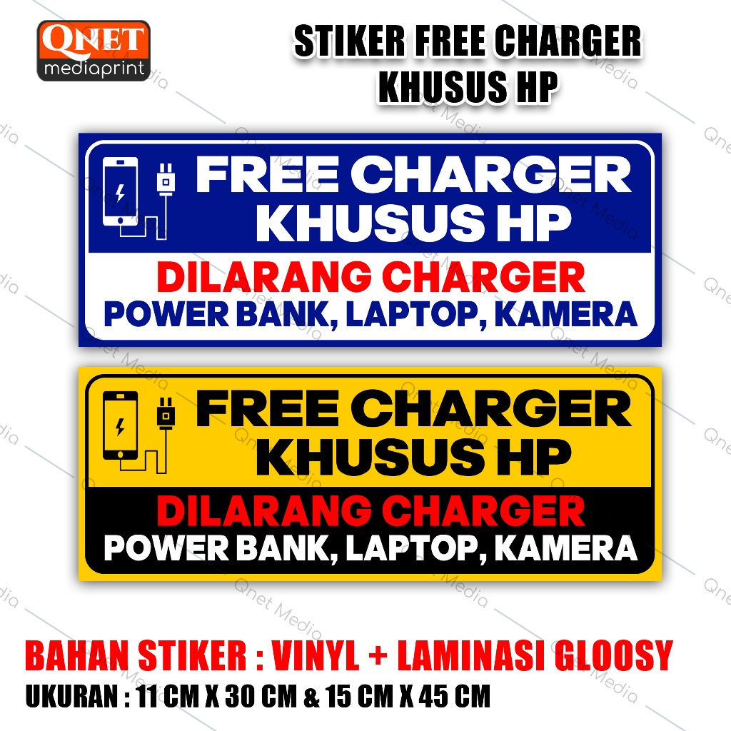 

STIKER FREE CHARGER KHUSUS HP DILARANG CHARGER POWER BANK LAPTOP KAMERA + LAMINASI GLOSSY