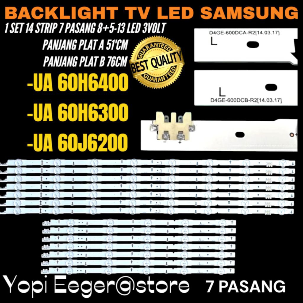 BACKLIGHT TV LED SAMSUNG 60 INCH UA-60H6400- UA-60H6300- UA-60J6200 BACKLIGHT TV LED 60 INCH SAMSUNG
