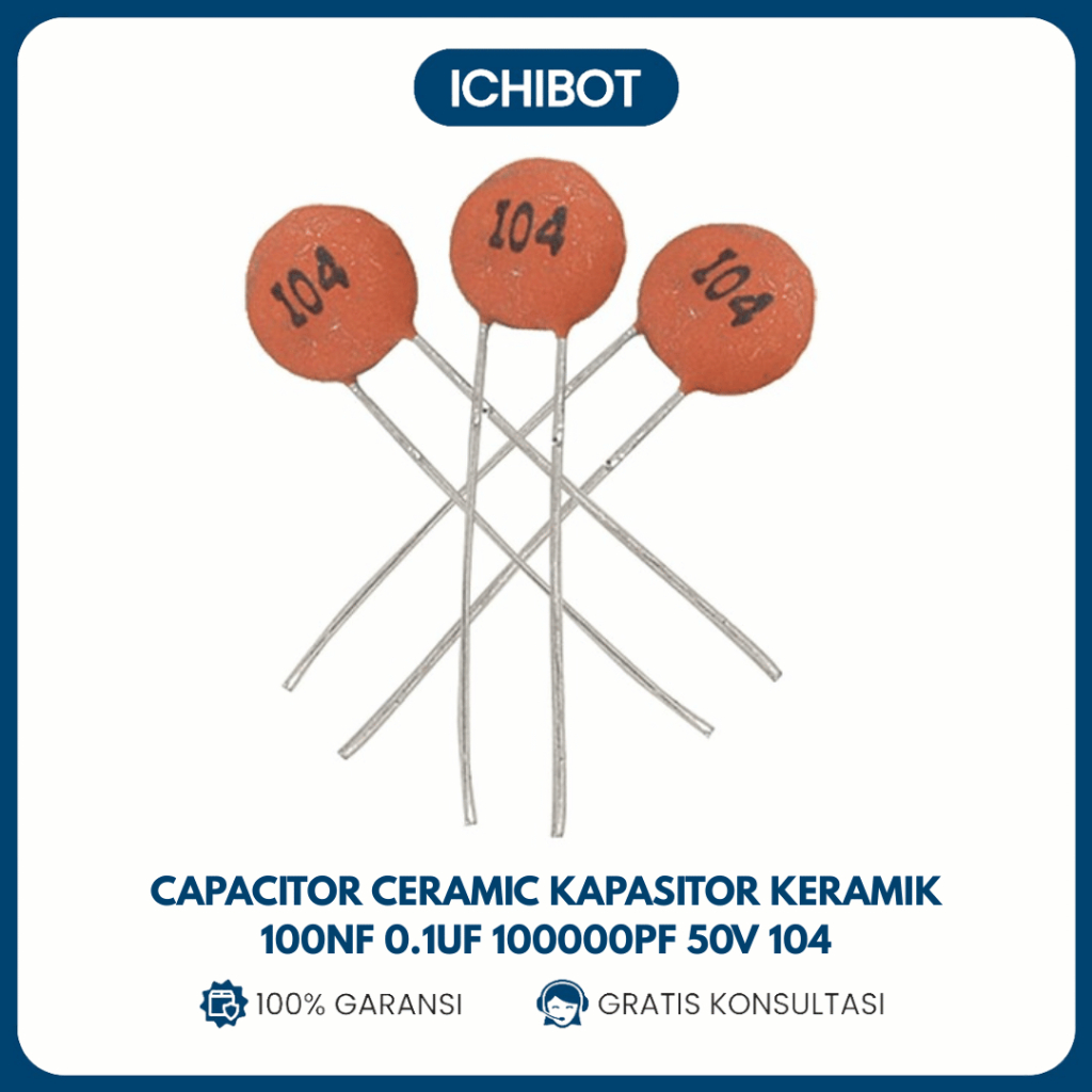 Capacitor Ceramic Kapasitor Keramik 100nf 0.1uf 100000pf 50v 104