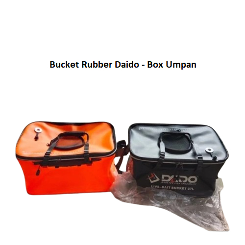 Box Umpan Pancing Tempat Udang Hidup Bucket Rubber Daido 35 cm Atau 40cm / Tempat Udang Hidup