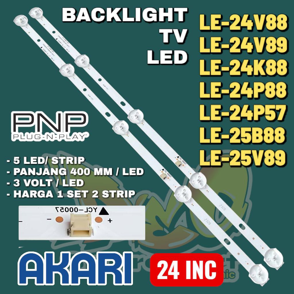 BACKLIGHT TV LED AKARI  LE-24V88 - LE-24V89- LE-24K88  LE-24P88 LE-24P57 LE-25B88 LE-25B89