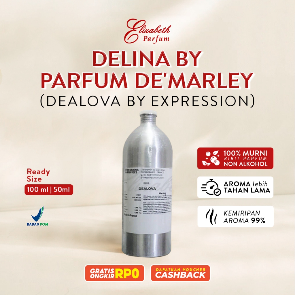 Delina by Parfum de'Marley ( Dealova by Expression ). Grosir bibit parfum murni tanpa campuran alkoh