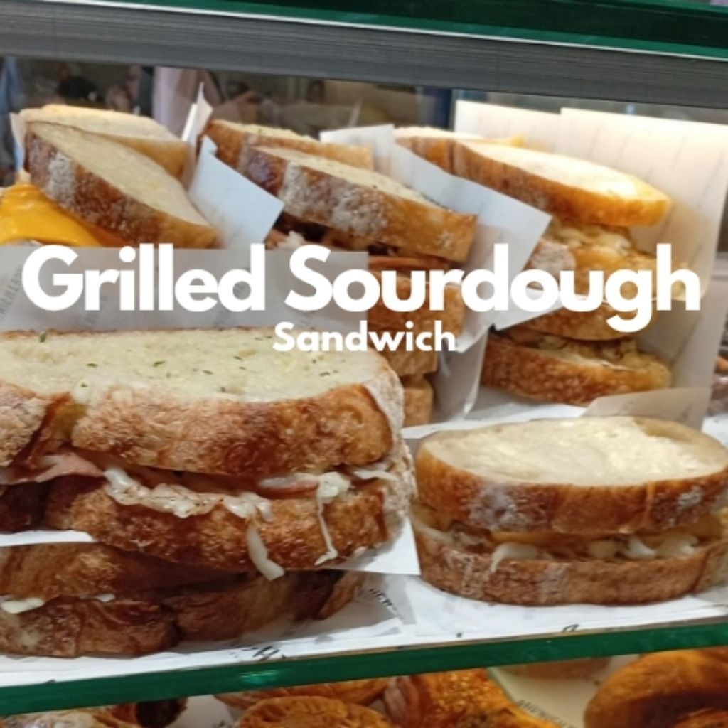 

Grilled Sourdough sandwich Midnight Baker