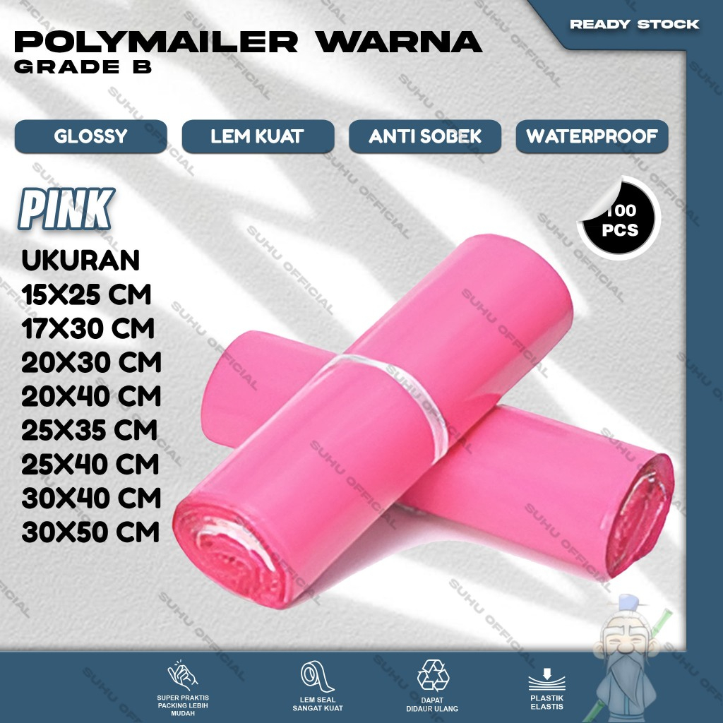 Plastik Packing Baju Kantong POLYMAILER Olshop isi 100 Lembar Glossy Grade B Warna Pink Ukuran 15X25