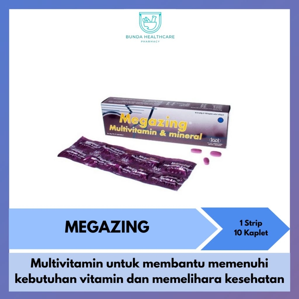 Megazing | Suplemen multivitamin dan mineral untuk memenuhi kebutuhan vitamin dan menjaga kesehatan