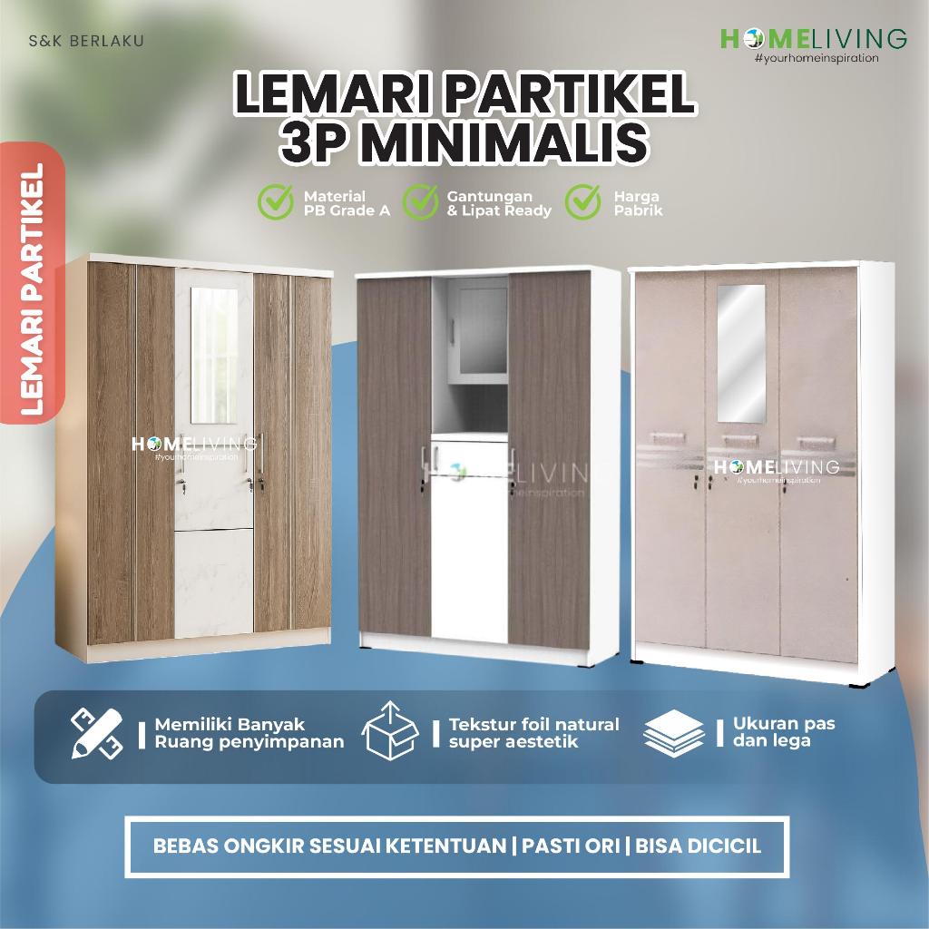HOMELIVING-LEMARI PAKAIAN - LEMARI 3 PINTU - LEMARI BAJU - LEMARI MURAH - LEMARI PONTIANAK