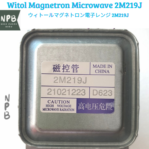 Witol Magnetron Microwave 2M219J - Microwave Magnetron WITOL Oven 2M219J