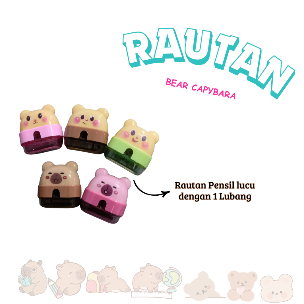 

RAUTAN 1 LUBANG BEAR NO.5886 / CAPYBARA NO.5873