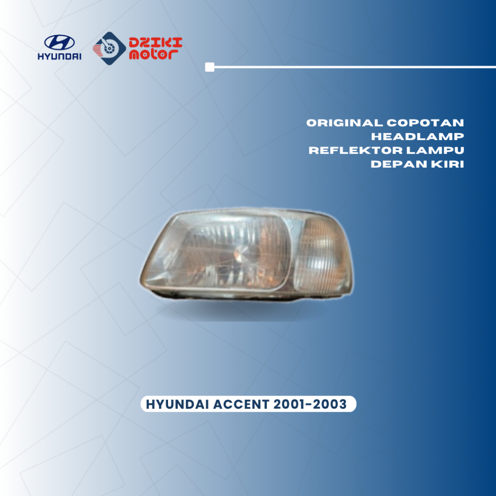 Original Copotan Headlamp Reflektor Lampu Depan Kiri Hyundai Accent 2001 2002 2003 Verna