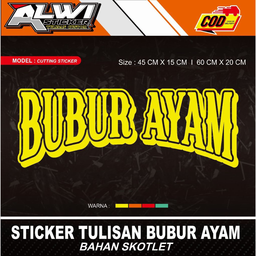 

sticker cutting tulisan bubur ayam bahan skotlet
