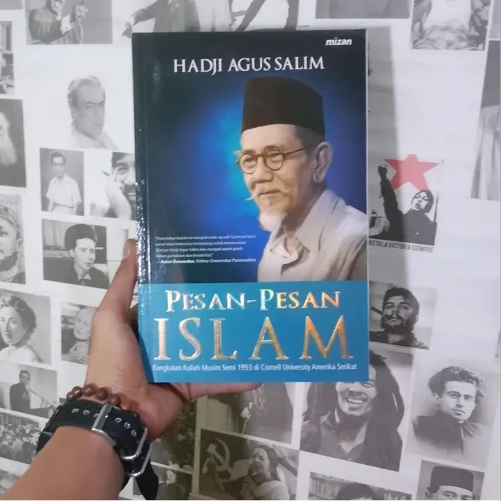 Pesan-pesan Islam: Rangkaian Kuliah Musim Semi 1953 di Cornell University Amerika Serikat by Hadji A