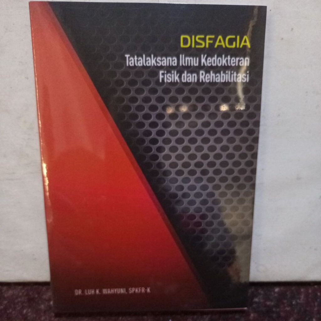 disfagia.tatalaksana ilmu kedokteran fisik dan rehabilitasi