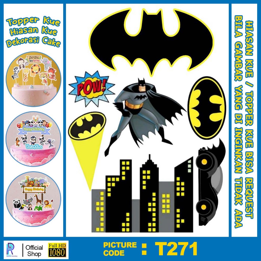 TOPER KUE BATMAN / TOPPER KUE KARAKTER BATMAN / TOPER HAPPY BIRTHDAY / HIASAN KUE TO271