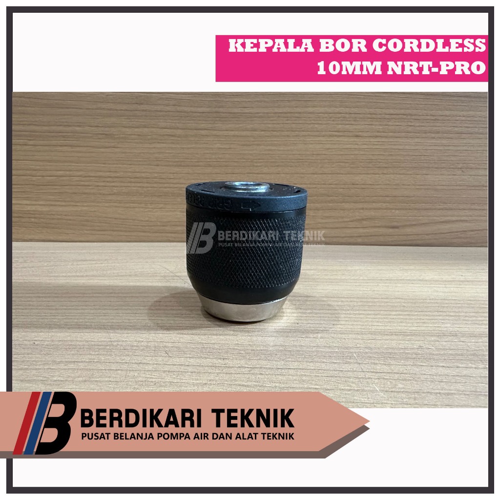NRT-PRO NRT PRO Kepala Mesin Bor Cordless 10mm 10 mm DC340 DC 340 HD DC730 DC 730 DC 740 DC740