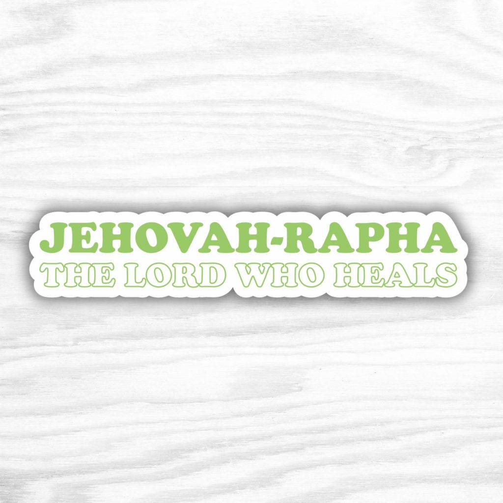 

Sticker Vinyl Jehovah Rapha | Stiker Rohani Kristen | Stiker Jurnal HP Laptop Waterproof