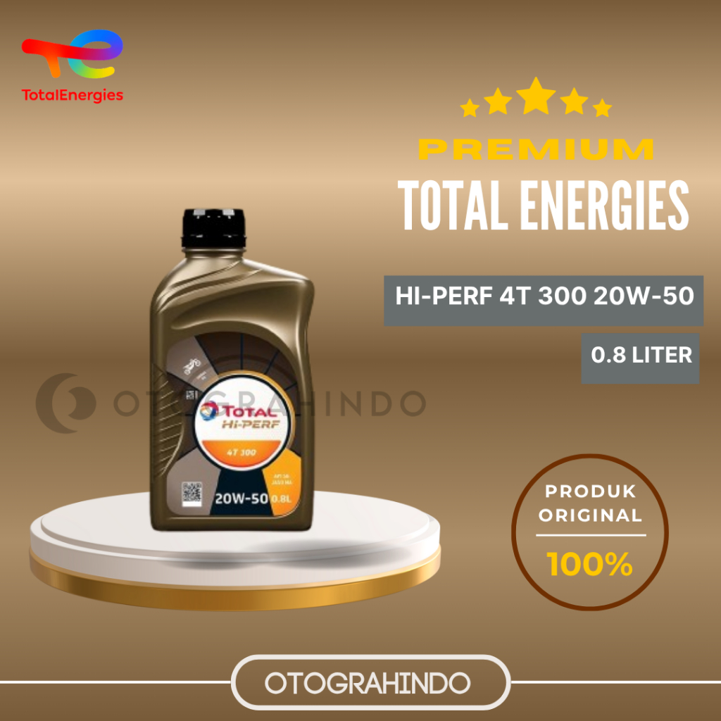 TOTAL ENERGIES HI-PERF 4T 300 20W-50 SYNTHETIC 0.8L OLI MOTOR MESIN 4 TAK MOTOR SUPRA VIXION SMASH