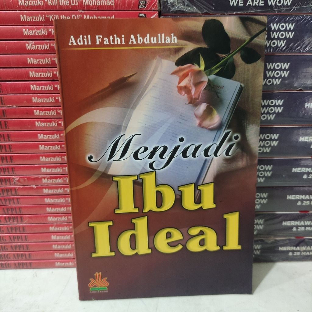 BUKU MURAH ORIGINAL : MENJADI IBU IDEAL