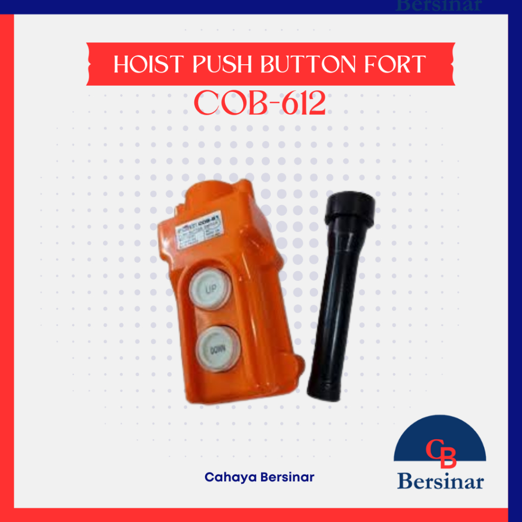 Hoist Push Button / Push Button Fort COB-612