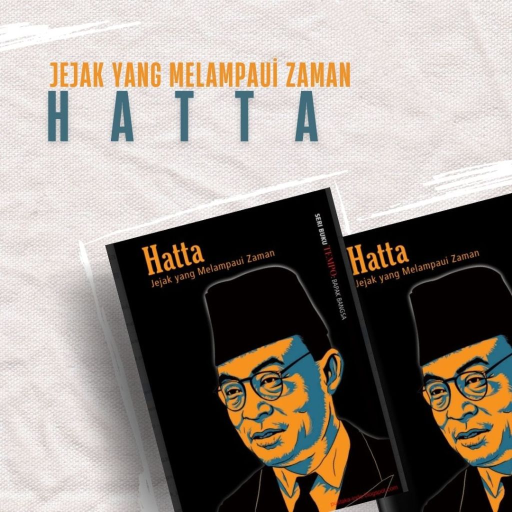 Hatta jejak yang melampaui zaman (Soft copy)