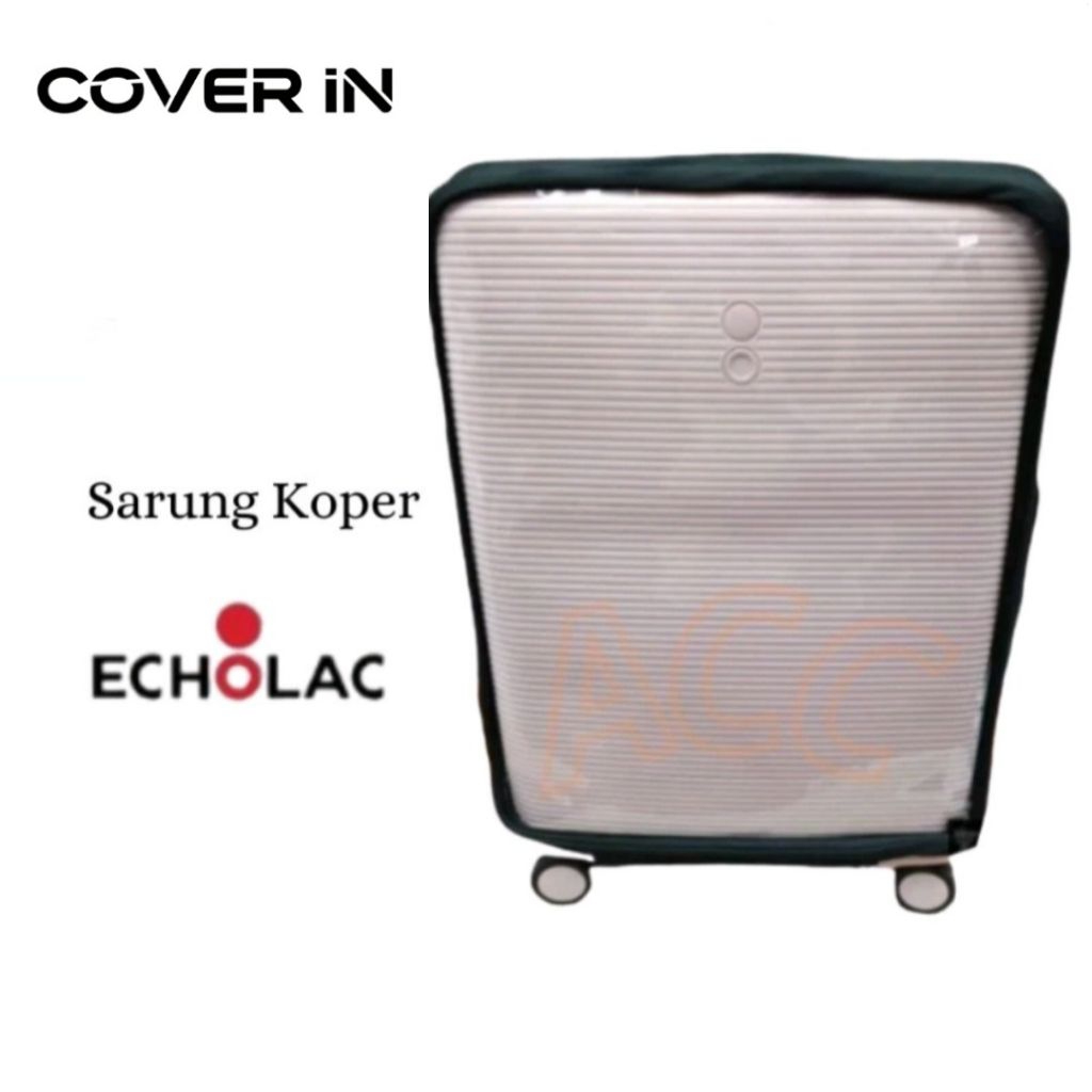Sarung Cover Pelindung Koper Untuk Merk Koper Echolac