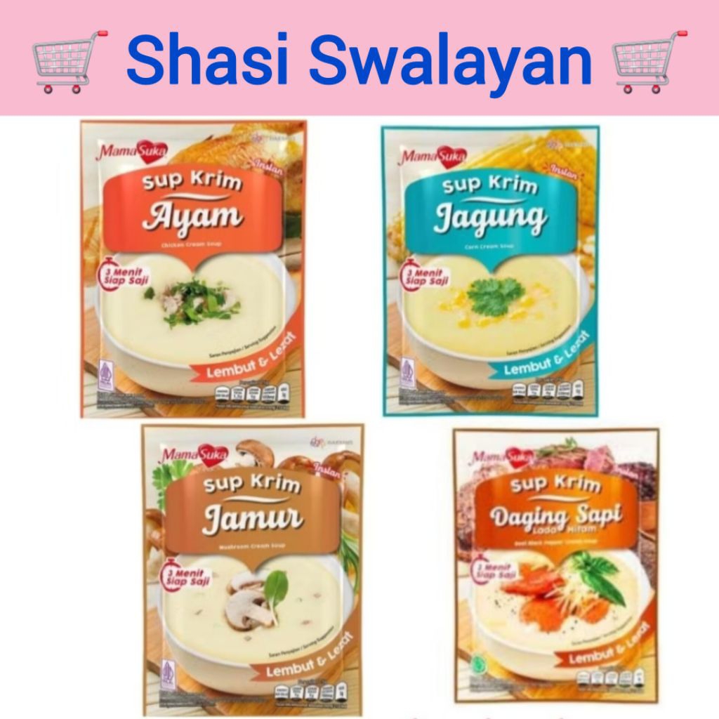 

MamaSuka Sup Krim 55 Gr - Jamur/ Jagung/ Ayam/ Sapi/ Sayur/ All Varian