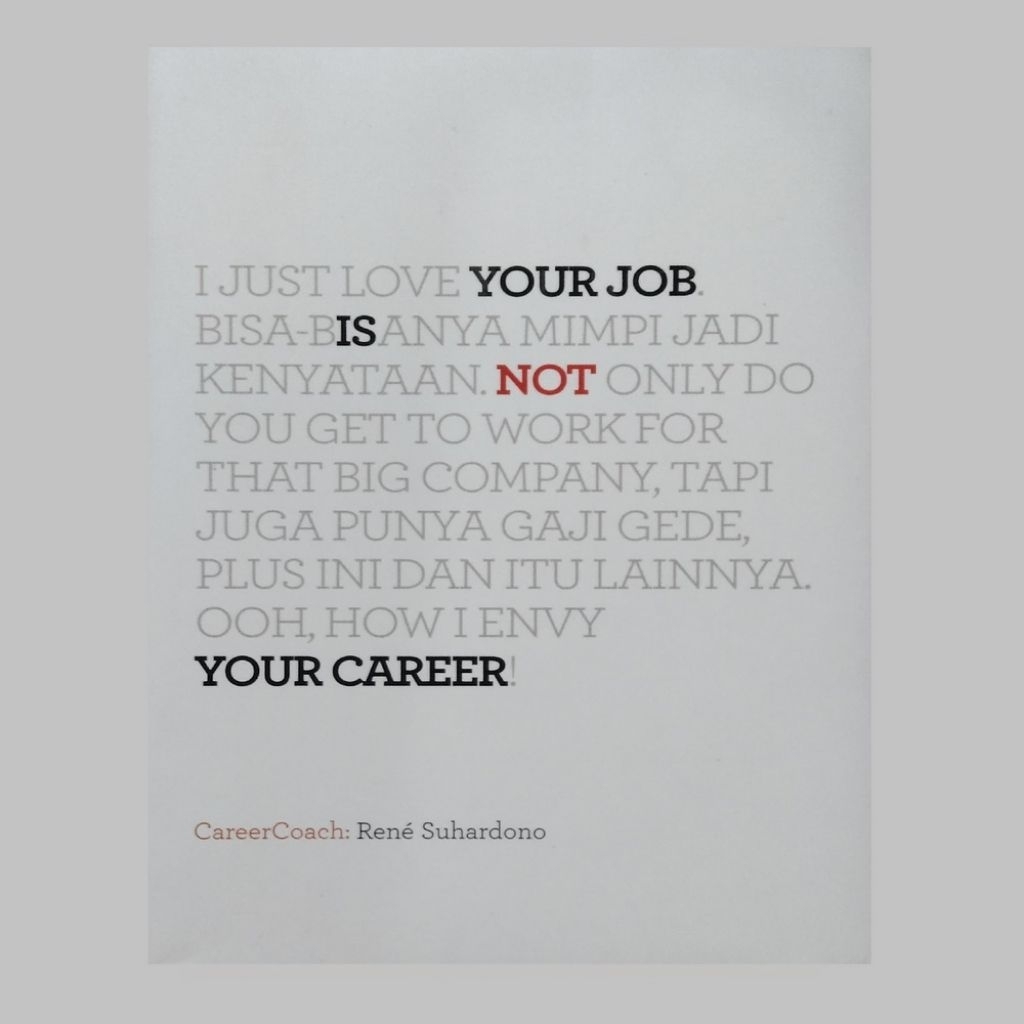 Buku Motivasi - Your Job Is Not Your Career