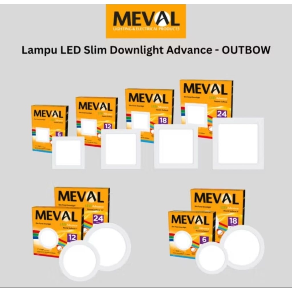 DOWNLIGHT MEVAL ADVANCE OUTBOW 6WAT PUTIH BULAT / MEVAL DOWNLIGHT OB 6WATT LED BULAT